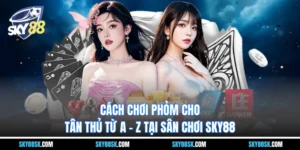 Phỏm Sky88